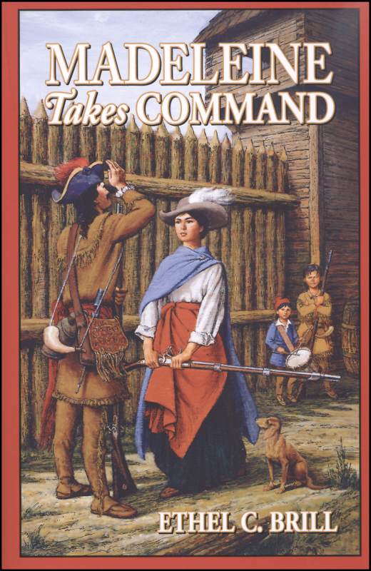 Madeleine Takes Command by Ethel C. Brill