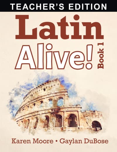 Latin Alive! Book 1 Teacher Edition (Revised)