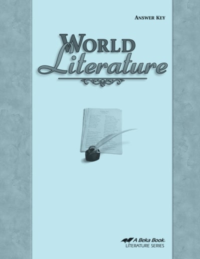 Abeka World Literature Answer Key Only