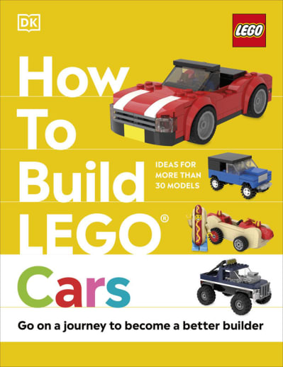 DK How to Build LEGO Cars