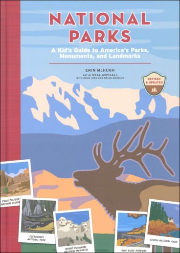 National Parks: Kid's Guide to America's Parks, Monuments, and Landmarks, Revised and Updated