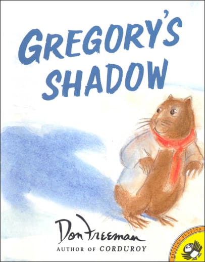 Gregory's Shadow by Don Freeman