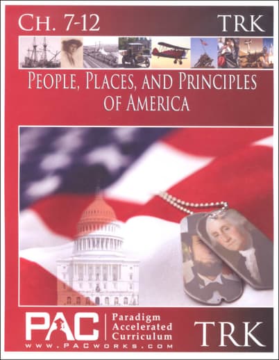 People Places & Principles of America Teacher Resource Kit (Chapters 7-12)