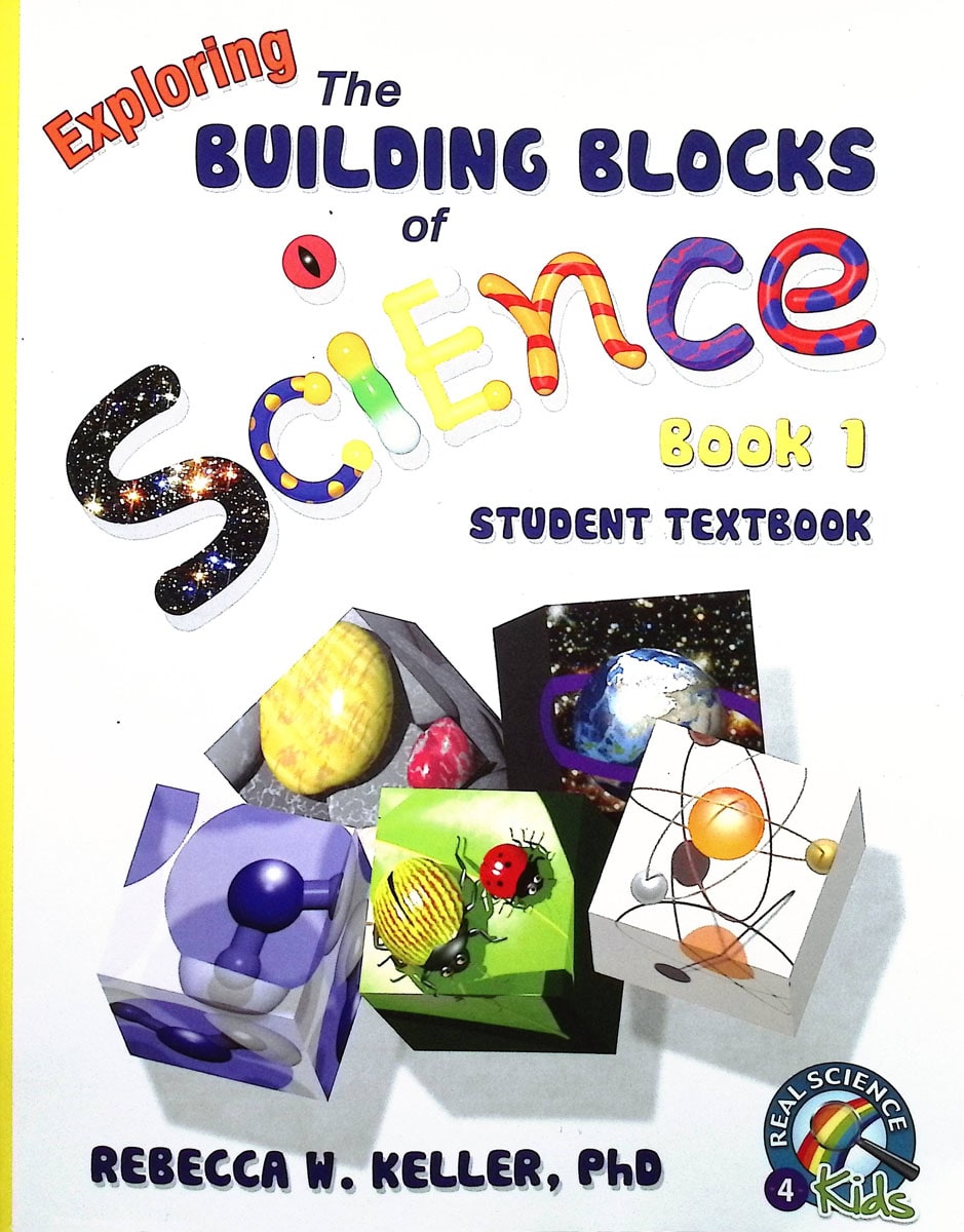 Exploring the Building Blocks of Science Book 1 Student Text Softcover