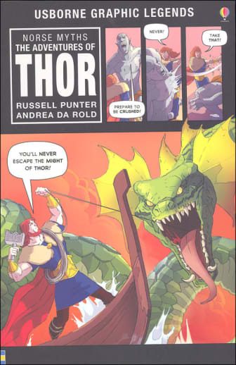 Norse Myths: Adventures of Thor (Usborne Graphic Legends)