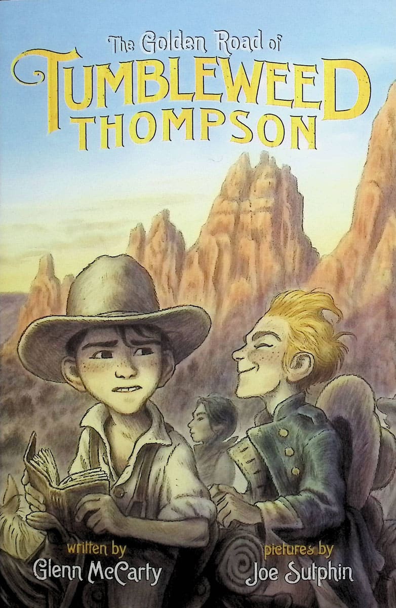 The Golden Road of Tumbleweed Thompson by Glenn McCarty