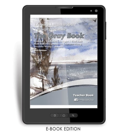 Learning Language Arts Through Literature Gray Teacher Book (3rd Edition) e-book