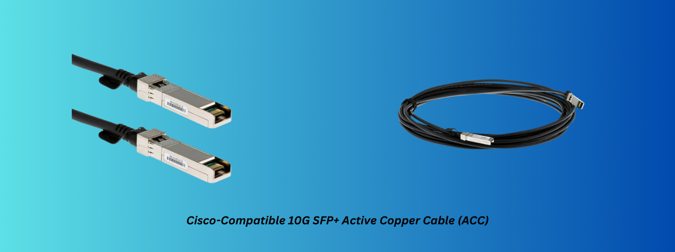 Cisco-Compatible 10G SFP+ Active Copper Cable (ACC)