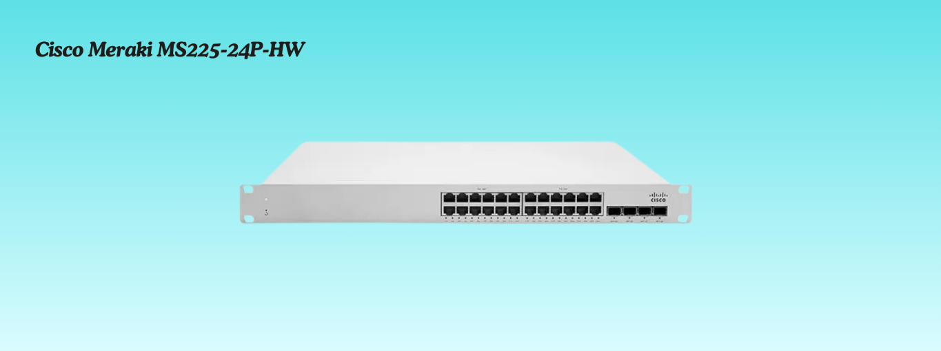 Cisco Meraki MS225-24P-HW