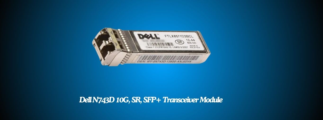 Dell N743D 10G, SR, SFP+ Transceiver Module by cablesandkits
