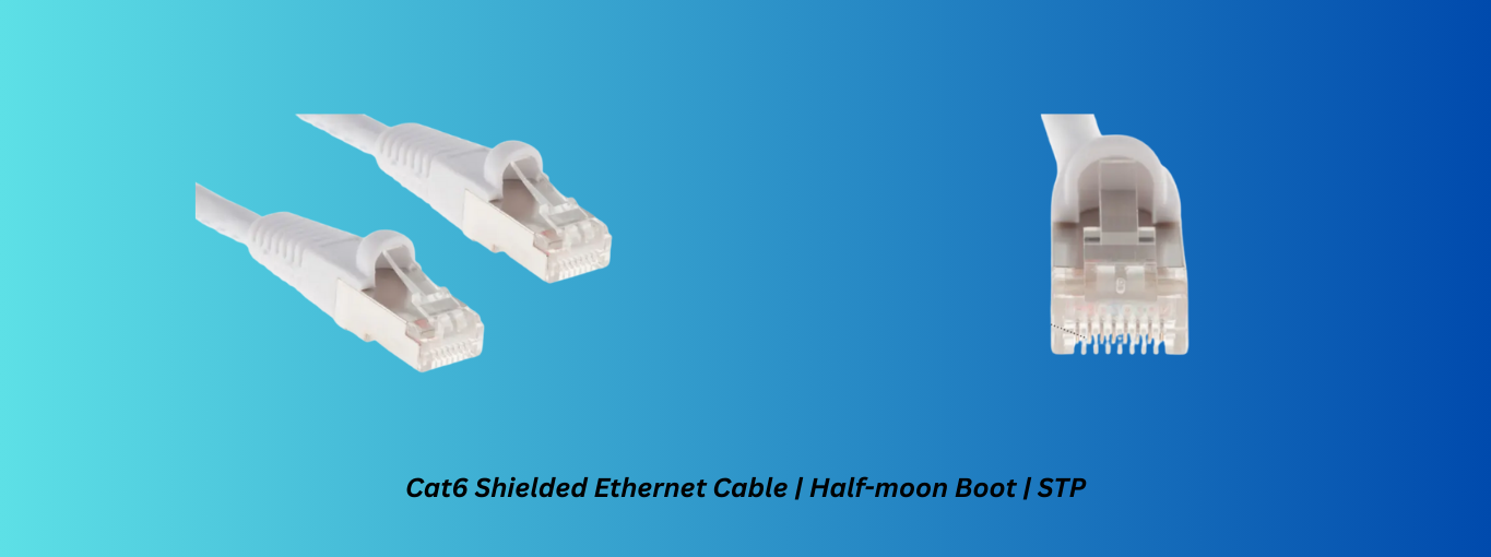 Cat6 Shielded Ethernet Cable | Half-moon Boot | STP
