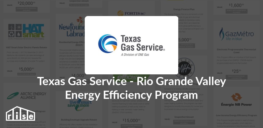 rise | rebate - texas gas service - texas gas service - rio grande