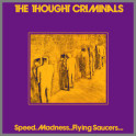 Speed.Madness..Flying Saucers... by The Thought Criminals