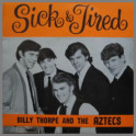 Sick & Tired by Billy Thorpe and The Aztecs