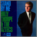 Stand By Me by Billy Thorpe and The Aztecs