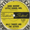 Good Mornin' Little School Girl b/w Rock Me Baby by Billy Thorpe and The Aztecs