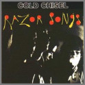 Razor Songs by Cold Chisel