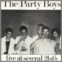Live At Several 21st's by The Party Boys