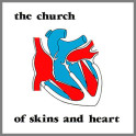 Of Skins And Heart by The Church