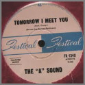 Talk About That B/W Tomorrow I Meet You by The "A" Sound