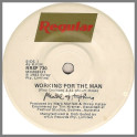 Working For The Man by Mental As Anything