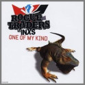 One Of My Kind by Rogue Traders