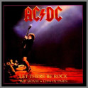 Let There Be Rock The Movie - Live In Paris by AC/DC