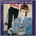 The Sports Play Dylan (And Donovan)  by The Sports