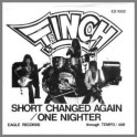 Short Changed Again B/W One Nighter by Finch/Contraband