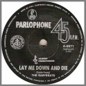 Lay Me Down And Die B/W See Line Woman by The Easybeats