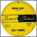 Dream Baby B/W You Don't Live Twice by Billy Thorpe