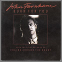 Burn For You B/W Chains Around My Heart by John Farnham