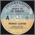 Hearts On The Nightline B/W When The Heat's Off by Richard Clapton