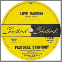 Love Machine B/W Spread A Little Love Around by Pastoral Symphony