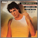 Jessie's Girl by Rick Springfield