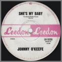 She's My Baby by Johnny O'Keefe