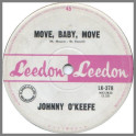 Move Baby Move by Johnny O'Keefe