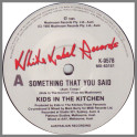 Something That You Said by Kids In The Kitchen