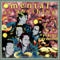 Cyclone Raymond by Mental As Anything