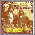 Don't Forget To Remember by The Bee Gees