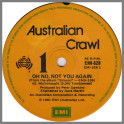 Oh No Not You Again/Lakeside by Australian Crawl
