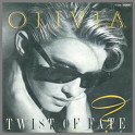 Twist Of Fate by Olivia Newton-John