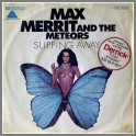 Slipping Away by Max Merritt and The Meteors