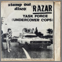 Stamp Out Disco B/W Task Force (Undercover Cops) by Razar