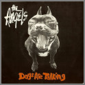 Dogs Are Talking by The Angels