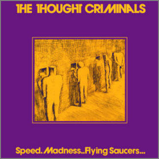 Speed.Madness..Flying Saucers... by The Thought Criminals