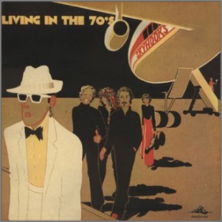 Living In The Seventies by Skyhooks