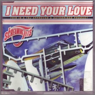 I Need Your Love by The Screaming Jets