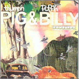 Downunda by Thump'n Pig and Puff'n Billy