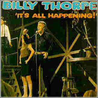 It's All Happening! by Billy Thorpe and The Aztecs